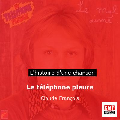 Le téléphone pleure – Claude François