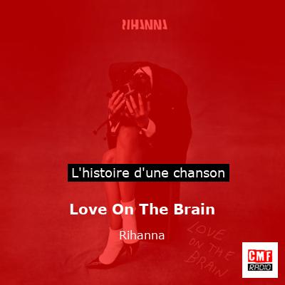 Love On The Brain – Rihanna