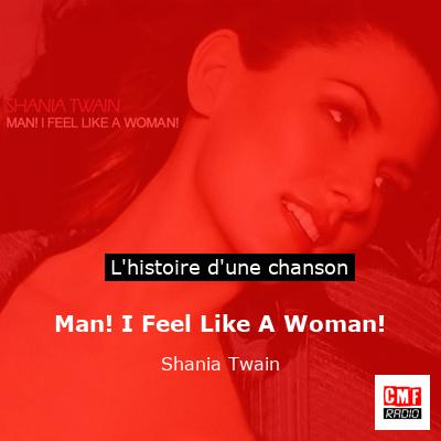 Man! I Feel Like A Woman! – Shania Twain