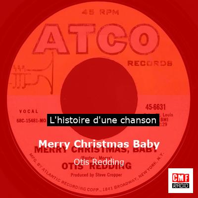 Merry Christmas Baby – Otis Redding