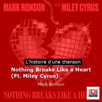 Nothing Breaks Like a Heart (Ft. Miley Cyrus) – Mark Ronson