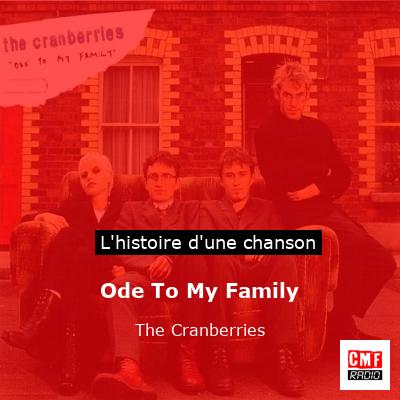 Ode To My Family – The Cranberries