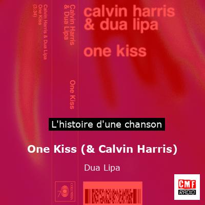 One Kiss (& Calvin Harris) – Dua Lipa