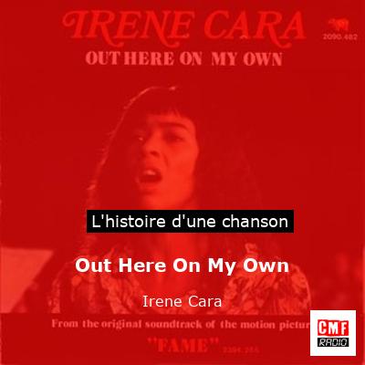 Out Here On My Own – Irene Cara