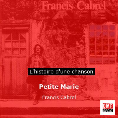 Petite Marie  – Francis Cabrel