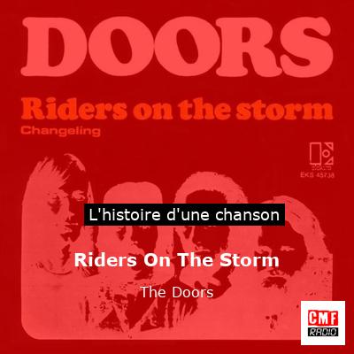 Riders On The Storm – The Doors