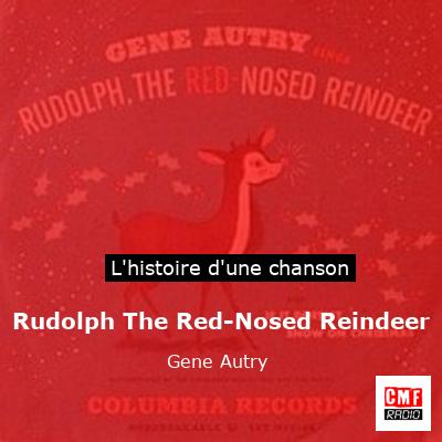 Rudolph The Red-Nosed Reindeer – Gene Autry