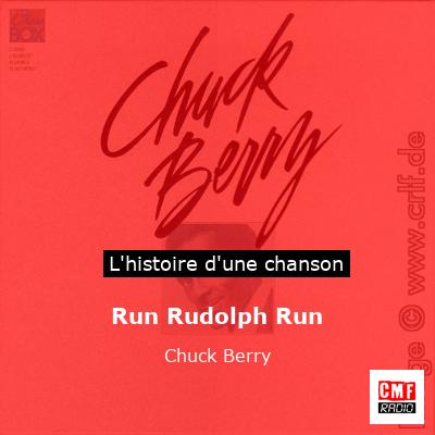Run Rudolph Run – Chuck Berry