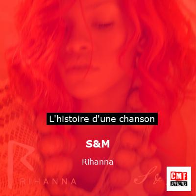 S&M – Rihanna