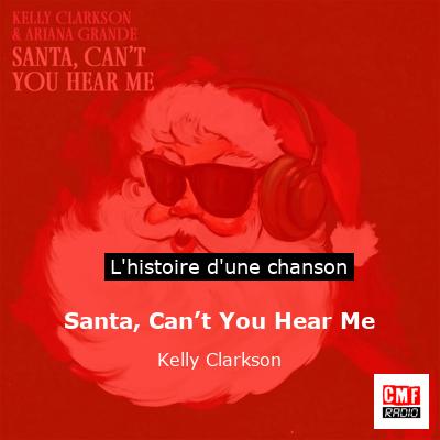Santa, Can’t You Hear Me – Kelly Clarkson