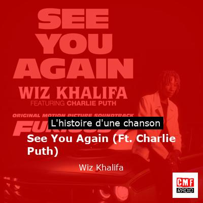 See You Again (Ft. Charlie Puth) – Wiz Khalifa