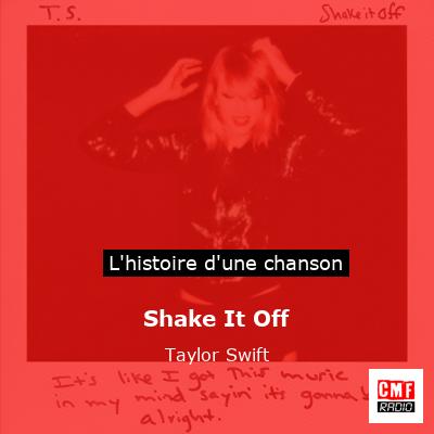 Shake It Off – Taylor Swift
