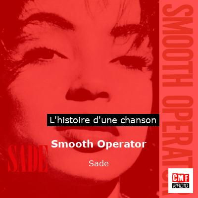 Smooth Operator – Sade