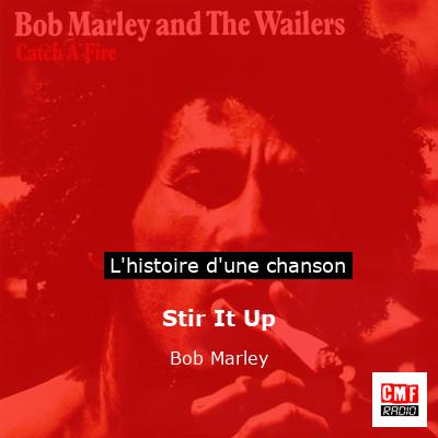 Stir It Up – Bob Marley