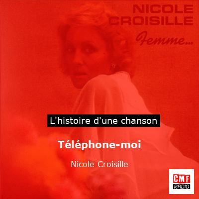 Téléphone-moi – Nicole Croisille
