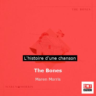 The Bones – Maren Morris