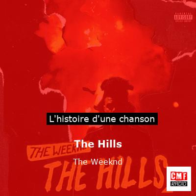 The Hills – The Weeknd