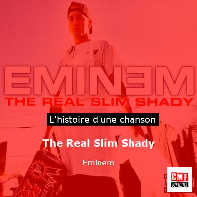 The Real Slim Shady – Eminem