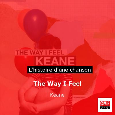 The Way I Feel – Keane
