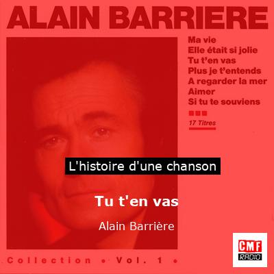 Tu t’en vas – Alain Barrière
