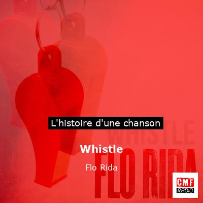Whistle – Flo Rida