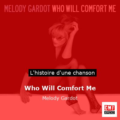 Who Will Comfort Me – Melody Gardot