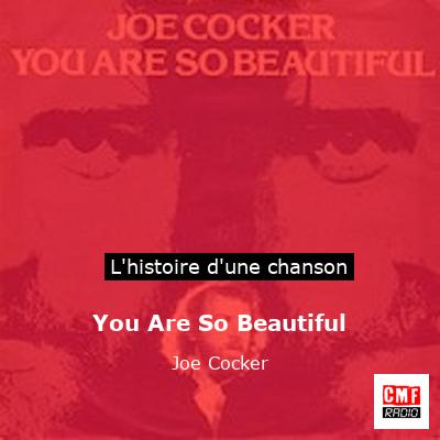 You Are So Beautiful – Joe Cocker