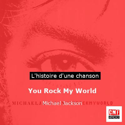 You Rock My World – Michael Jackson