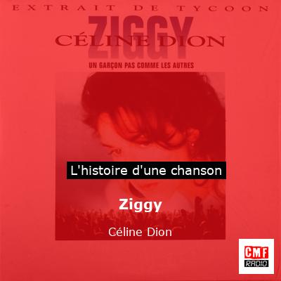 Ziggy – Céline Dion