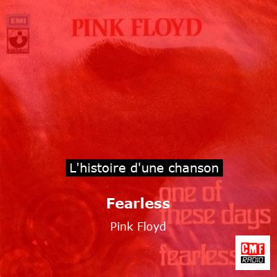 Fearless – Pink Floyd