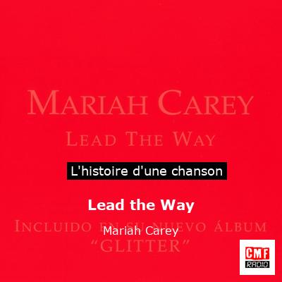 Lead the Way – Mariah Carey