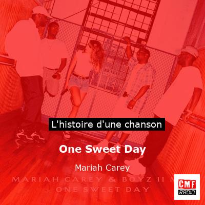 One Sweet Day – Mariah Carey