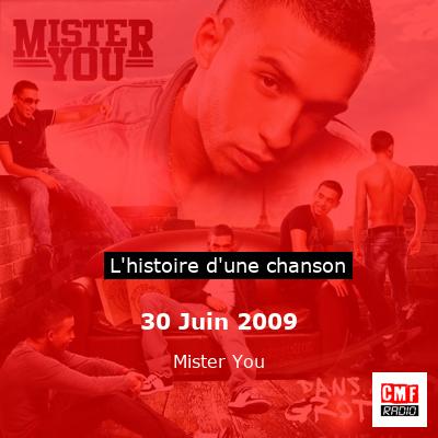 30 Juin 2009 - Mister You