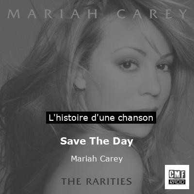 Save The Day - Mariah Carey