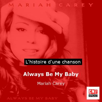 Always Be My Baby – Mariah Carey