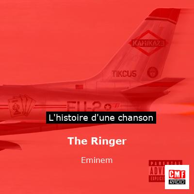 The Ringer - Eminem