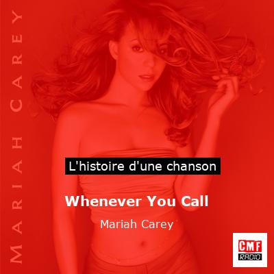 Whenever You Call  - Mariah Carey