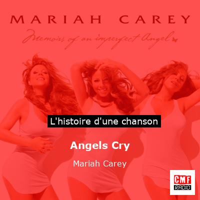 Angels Cry - Mariah Carey