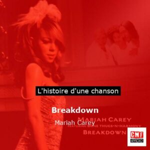 Breakdown - Mariah Carey