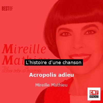 Acropolis adieu – Mireille Mathieu