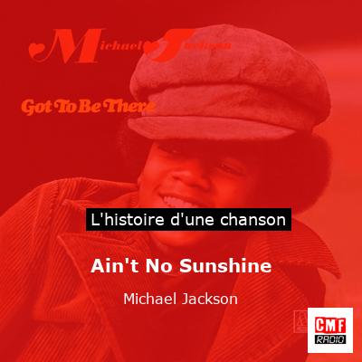 Ain’t No Sunshine – Michael Jackson