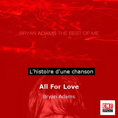All For Love  – Bryan Adams