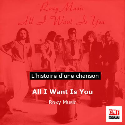 All I Want Is You - Roxy Music
