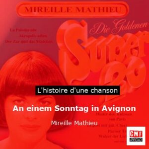 An einem Sonntag in Avignon - Mireille Mathieu