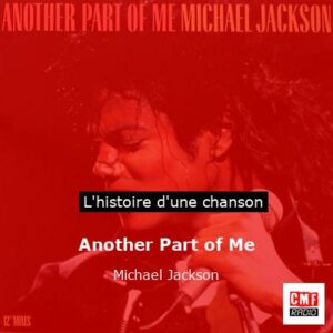 Another Part of Me - Michael Jackson