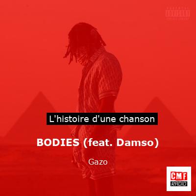 BODIES (feat. Damso) - Gazo