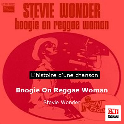 Boogie On Reggae Woman – Stevie Wonder