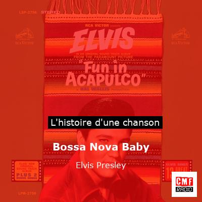 Bossa Nova Baby - Elvis Presley