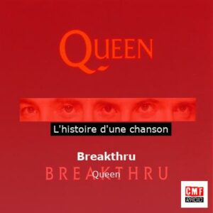 Breakthru   - Queen