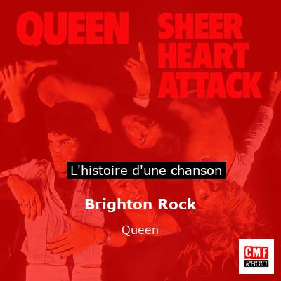Brighton Rock – Queen